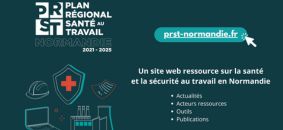 Santé et sécurité au travail : l’espace ressource du PRST Normandie  est en ligne.